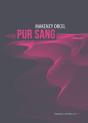 Pur Sang - Preview