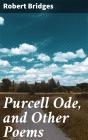 Purcell Ode, And Other Poems - Preview