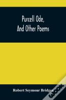 Purcell Ode, And Other Poems