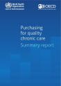 Purchasing For Quality Chronic Care Summary Report - Preview