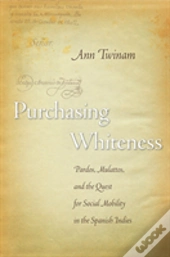 Purchasing Whiteness
