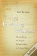 Purchasing Whiteness