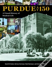 Purdue At 150