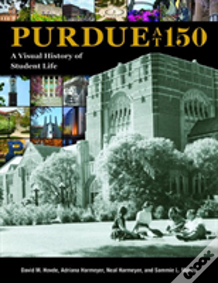Purdue At 150
