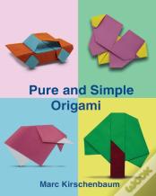 Pure And Simple Origami