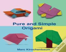 Pure And Simple Origami