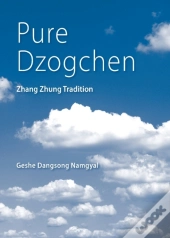 Pure Dzogchen