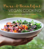 Pure & Beautiful Vegan Cooking - Preview