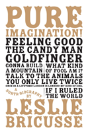 Pure Imagination: A Sorta Biography - Preview