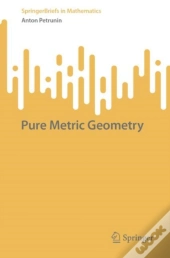 Pure Metric Geometry
