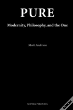 Capa do artigo Pure: Modernity, Philosophy, And The One