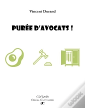 Puree D'Avocats !