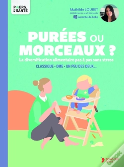 Capa do artigo Purées Ou Morceaux ?