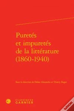 Capa do artigo Puretes Impuretes Litterature 1860-1940