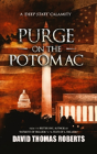 Purge On The Potomac - Preview