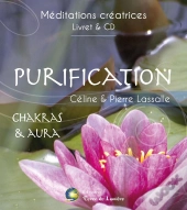 Purification ; Chakras & Aura