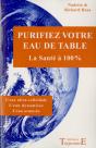 Purifiez Votre Eau De Table ; La Santé À 100% - Preview
