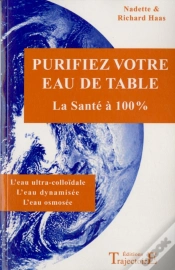 Capa do artigo Purifiez Votre Eau De Table ; La Santé À 100%