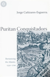 Puritan Conquistadors