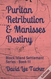 Capa do artigo Puritan Retribution & Manisses Destiny