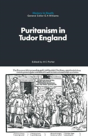 Puritanism In Tudor England - Preview