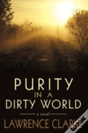 Capa do artigo Purity In A Dirty World: A Novel