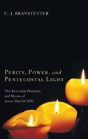Purity, Power, And Pentecostal Light - Preview