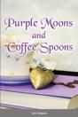 Purple Moons And Coffee Spoons - Preview