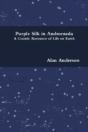 Purple Silk In Andromeda - Preview