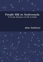 Purple Silk In Andromeda - Preview