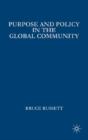 Purpose And Policy In The Global Community - Preview