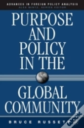 Purpose And Policy In The Global Community