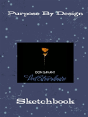 Purpose By Design Sketchbook - Preview
