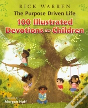 Capa do artigo Purpose Driven Life 100 Illustrated Devotions For Children