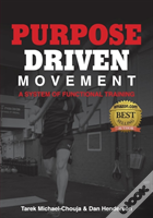 Purpose Driven Movement