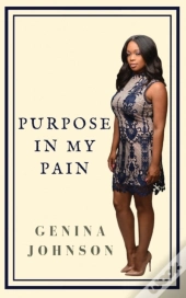 Purpose In My Pain