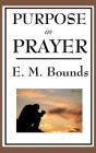 Purpose In Prayer - Preview