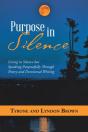Purpose In Silence - Preview