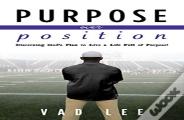 Purpose Over Position