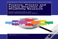 Purpose, Process And Future Direction Of Disability Research
