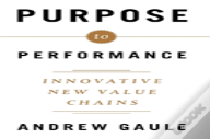 Purpose To Performance