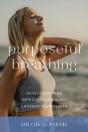 Purposeful Breathing - Preview