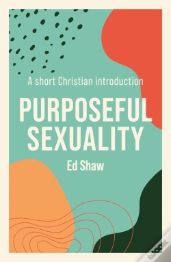 Capa do artigo Purposeful Sexuality