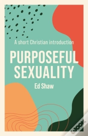 Capa do artigo Purposeful Sexuality
