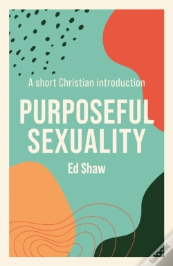 Capa do artigo Purposeful Sexuality