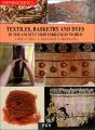 Purpureae Vestes V: Textiles, Basketry And Dyes - Preview