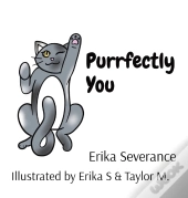 Purrfectly     You