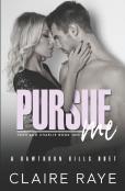 Pursue Me
