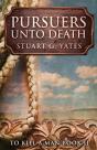 Pursuers Unto Death - Preview