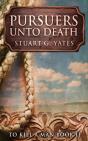 Pursuers Unto Death - Preview